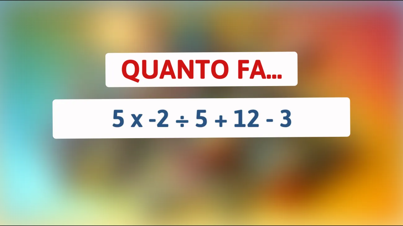 Scopri se sei un vero genio: solo le persone più intelligenti riescono a risolvere questo semplice calcolo! Puoi farcela?"